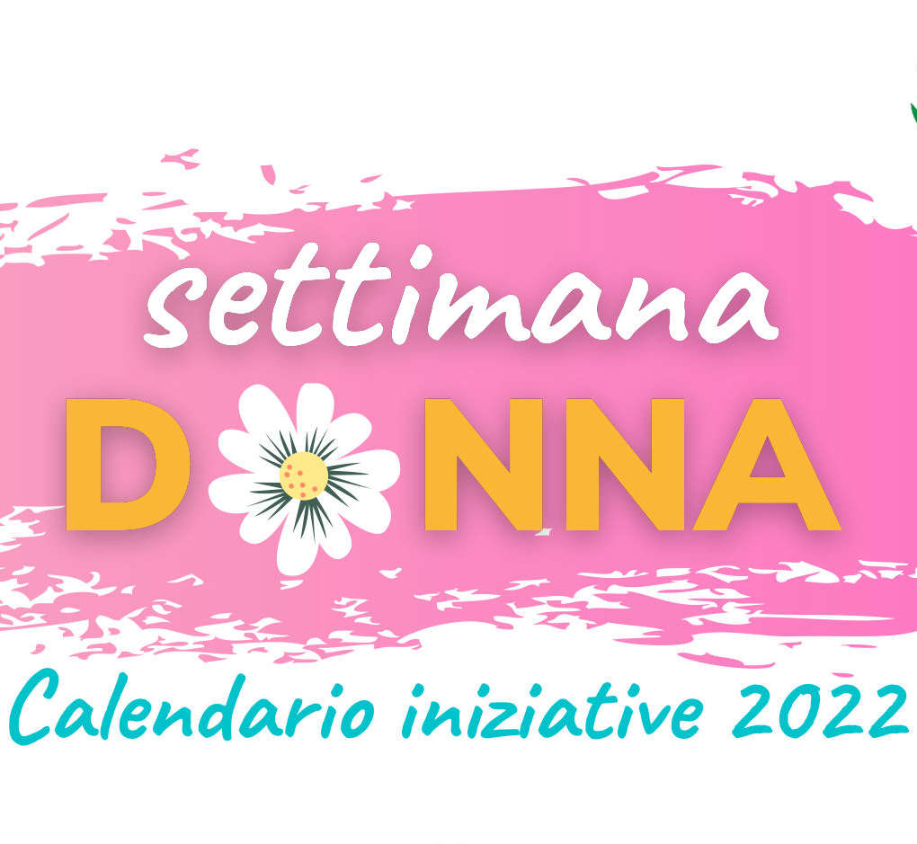 Settimana donna - 5-19 marzo