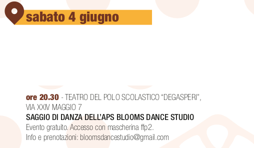 SAGGIO DI DANZA DELL’APS BLOOMS DANCE STUDIO - 4 giugno