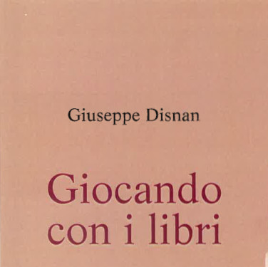 presentazione del libro di Giuseppe Disnan - 11 marzo